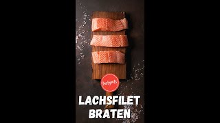 Lachs saftig braten  so geht‘s [upl. by Imoin]