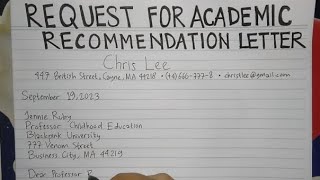 How To Write Request for Recommendation Letter for Academic Step by Step  Writing Practices [upl. by Edora]