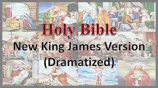 AudioBible NKJV 19 Psalms Dramatized New King James Version [upl. by Ive864]