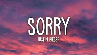 Justin Bieber  Sorry Lyrics [upl. by Asiilanna410]