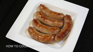 Perfectly Cook Sausages Every Time Easy Boil amp Burn Recipe  How To Cook Great [upl. by Nelan323]