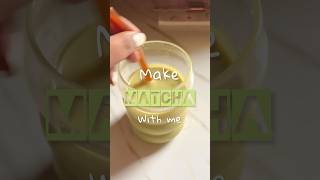 Make matcha with me matcha recipe matchapowder matchalatte aesthatic matchatea detox [upl. by Corabella]