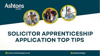 Top Tips for your Solicitor Apprenticeship Application [upl. by Amyas78]