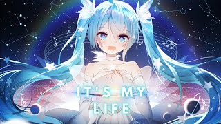 Nightcore  Its My Life  Lyrics [upl. by Yojal]