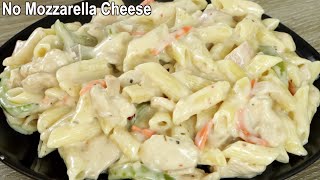 White Sauce Chicken Pasta recipe in 25 Minutes  How to make Creamy White Sauce pasta at Home [upl. by Enaoj768]