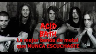 Acid Bath Próceres desconocidos del sludge metal  Edu Reseña [upl. by Ahseena]