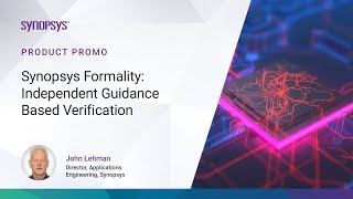 Formality Independent Guidance Based Verification  Synopsys [upl. by Judi]