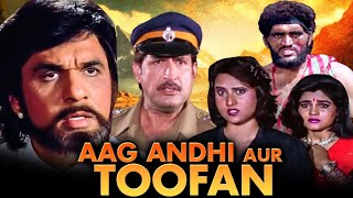 Aag Aandhi Aur Toofan 1994  Mukesh Khanna  Kiran Kumar  Classic Superhit Action Movie [upl. by Raul]