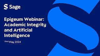 Academic Integrity and Artificial Intelligence Webinar May 2024 ANZ [upl. by Arriaet11]