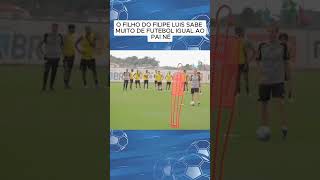 o filho do filipe luis sabe muito de futebol igual ao pai né [upl. by Rugen734]