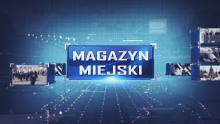 Magazyn Miejski 23092024 [upl. by Suolekcin]