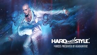 Episode 25  HARD with STYLE  Hardstyle [upl. by Supat]