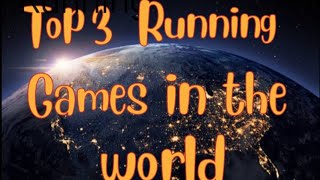 Top 3 running games in the world [upl. by Yemirej]