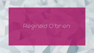 Reginald Obrien  appearance [upl. by Philippine]