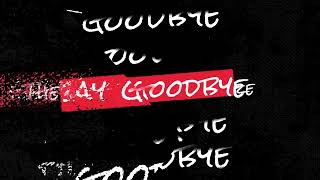 Mammoth WVH Goodbye Official Lyric Video [upl. by Assirem743]