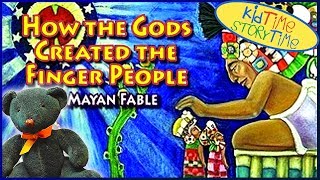 BILINGUAL Book for Kids How The Gods Created the Finger People  a Mayan fable Read Aloud [upl. by Otinauj]