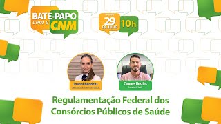 Regulamentação Federal dos Consórcios Públicos de Saúde [upl. by Anitsihc]