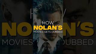 How Nolans Movies Gets Dubbed in HINDI [upl. by Cornell749]