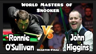 Ronnie OSullivan vs John Higgins  World Masters of Snooker 2024  QuarterFinal Live Full Match [upl. by Galliett]