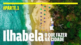 ILHABELA e as melhores praias para visitar no lado norte [upl. by Sira224]