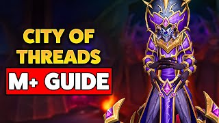 COMPLETE Guide to City of Threads in Mythic TWW Season 1 [upl. by Arlan]