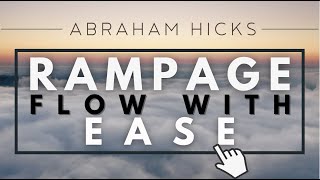 Abraham Hicks RAMPAGE of Ease amp Flow With Music [upl. by Teiluj601]