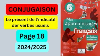 Conjugaison Page 18 Mes apprentissages en français 6 AEP 20242025 [upl. by Margalo]