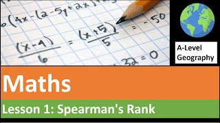 Maths in ALevel Geography 1 Spearmans Rank [upl. by Putscher184]