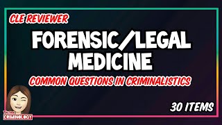 CLE REVIEWER 2021 CRIMINALISTICS common questions part 2  ForensicLegal Medicine [upl. by Richie]