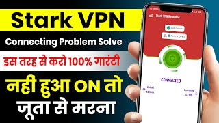 Stark vpn reloaded connection error  Stark vpn connection problem slove  Stark vpn not working [upl. by Festa]