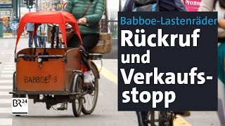 BabboeLastenräder Rückruf und vorläufiger Verkaufsstopp  Abendschau  BR24 [upl. by Nhepets]