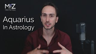 Aquarius Zodiac Sign in Astrology  Meaning Explained [upl. by Britton211]