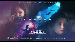 URANUS 2324  8 AUG 2024 IN CINEMAS  Teaser 2 [upl. by Yhtak976]