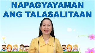 FILIPINO 2  QUARTER 1 WEEK 6  MELCBASED  NAPAGYAYAMAN ANG TALASALITAAN [upl. by Ardnasil]