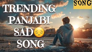 PANJABI TRENDING LOVE❤️SAD😔SONG LYRICS FOR AGAIN MUSIC 🎶 🎵 panjabisong song [upl. by Dilaw90]