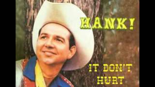 HANK THOMPSON  It Dont Hurt Anymore [upl. by Levi]