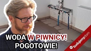 Woda w piwnicy Pogotowie eksperckie BUDUJEMY DOM [upl. by Eecyaj]