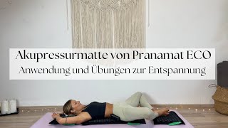 Akupressurmatte von Pranamat ECO  Anwendung und Übungen zur Entspannung [upl. by Grizelda]