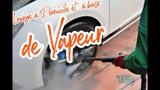 Lavage à Domicile et à Vapeur E1 [upl. by Forsyth]