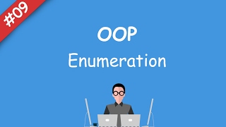 09 oop  Enumeration [upl. by Belldame458]