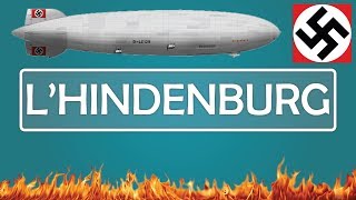 LHINDENBURG  La fin dun géant [upl. by Vick]