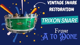 Vintage Trixon Snare drum restoration [upl. by Manas819]