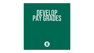 Develop Pay Grades [upl. by Aninay]