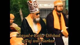 Taj wali Sarkar peer Syed Zafar Hussain Shah Gillani Chishti Sabri [upl. by Nocaed]