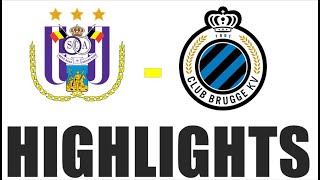 Club Brugge vs RSC Anderlecht 21 Highlights  Pro League 202425 [upl. by Aeslek]