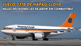 Vuelo 3378 de HapagLloyd – Malas decisiones – Volando sin Combustible [upl. by Yllak]