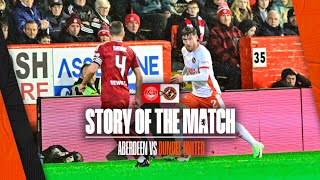 📽️ Aberdeen 10 Dundee United  Story of the Match [upl. by Aram640]