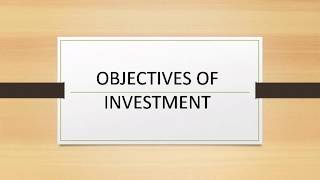 Objectives of Investment  Investment objectives  Isra Sabri Academy [upl. by Yarod800]