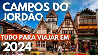 O que fazer em Campos do Jordão 2024 dicas de viagem [upl. by Alleuqcaj]