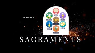 Sacraments of the MAR THOMA Church  Session 1 [upl. by Marou261]